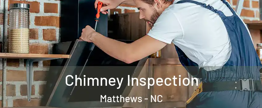  Chimney Inspection Matthews - NC