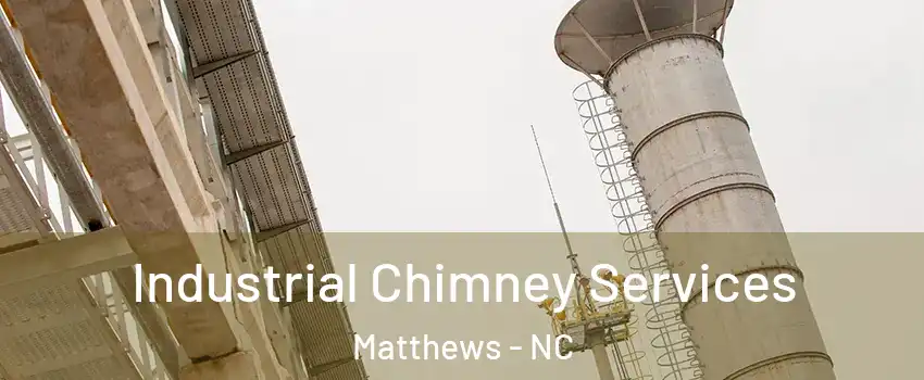  Industrial Chimney Services Matthews - NC